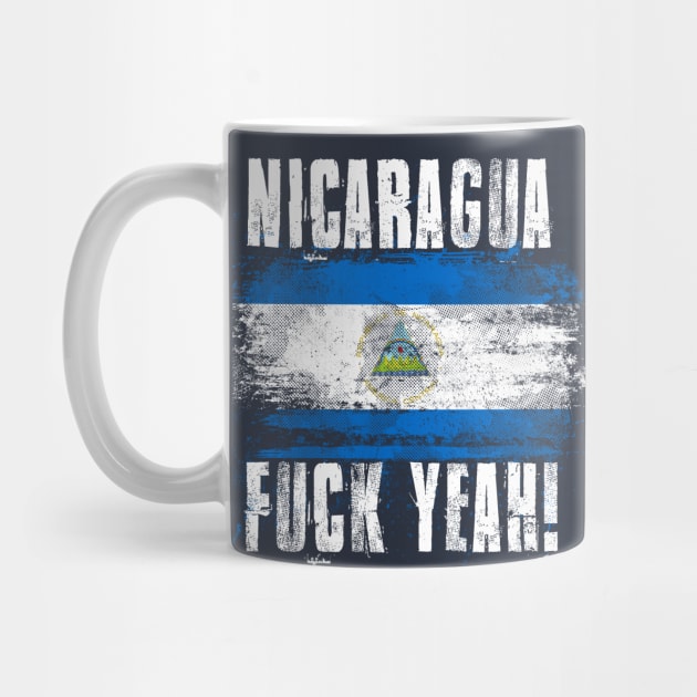 Nicaragua Fuck Yeah! Wartorn Distressed Flag by Family Heritage Gifts